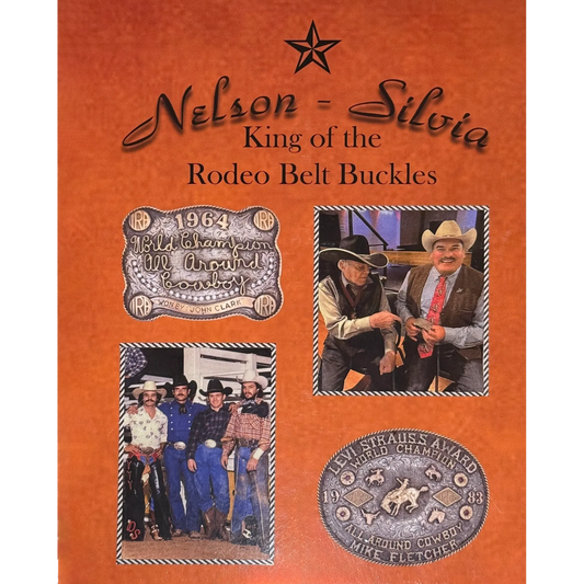 Nelson-Silvia: King of the Rodeo Belt Buckles
