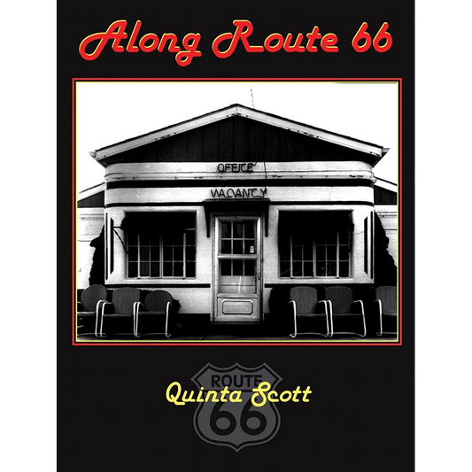 Along Route 66 by Quinta Scott