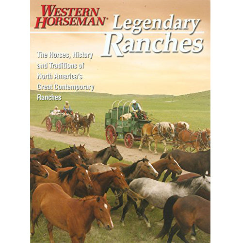 Western Horseman: Legendary Ranches