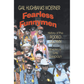 Fearless Funnymen: A History of the Rodeo Clown by Gail Hughbanks Woerner (PB)