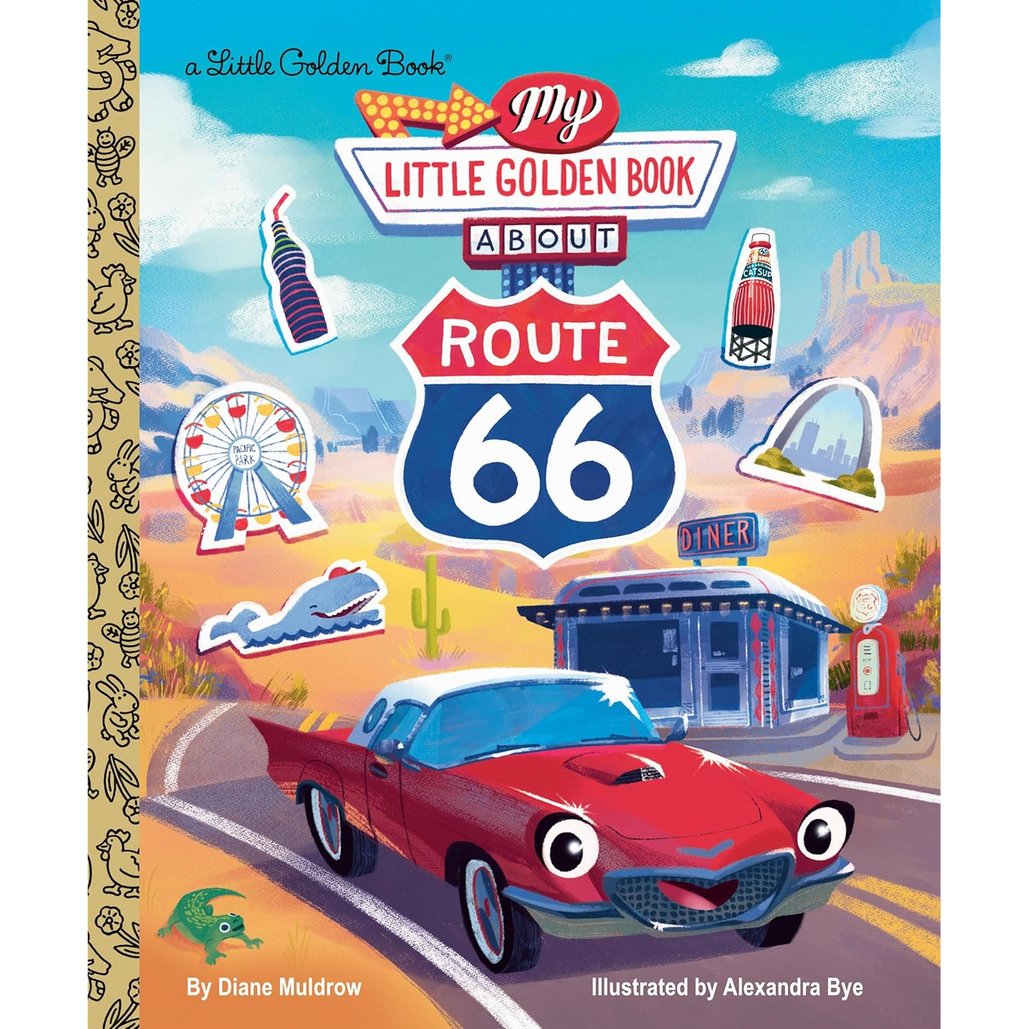 My Little Golden Book About Route 66 by Diane Muldrow