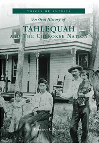 Tahlequah and the Cherokee Nation