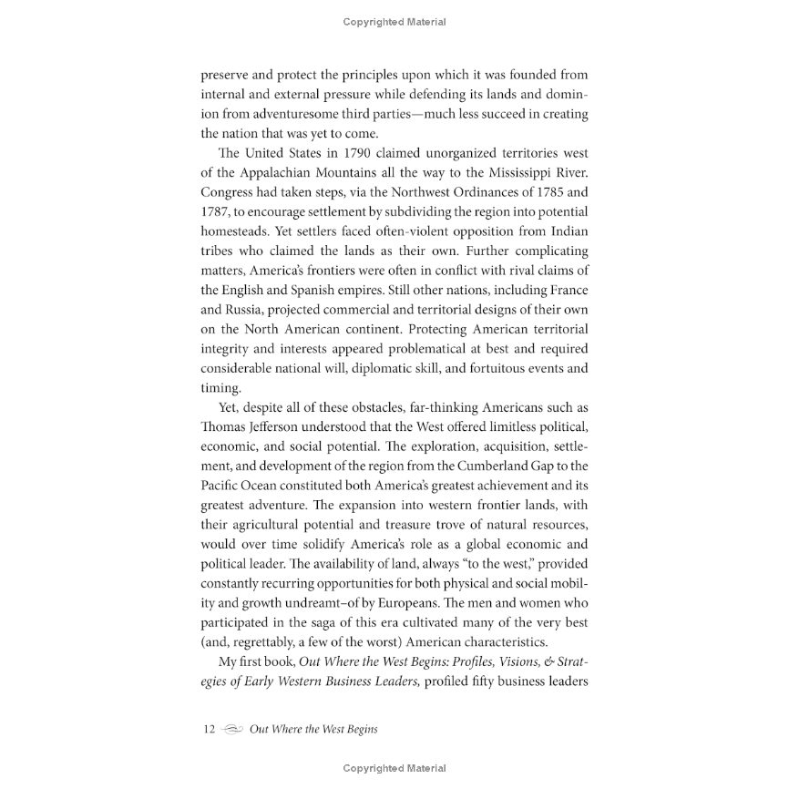 Out Where the West Begins, Volume 2: Creating and Civilizing the American West by Philip F. Anschutz