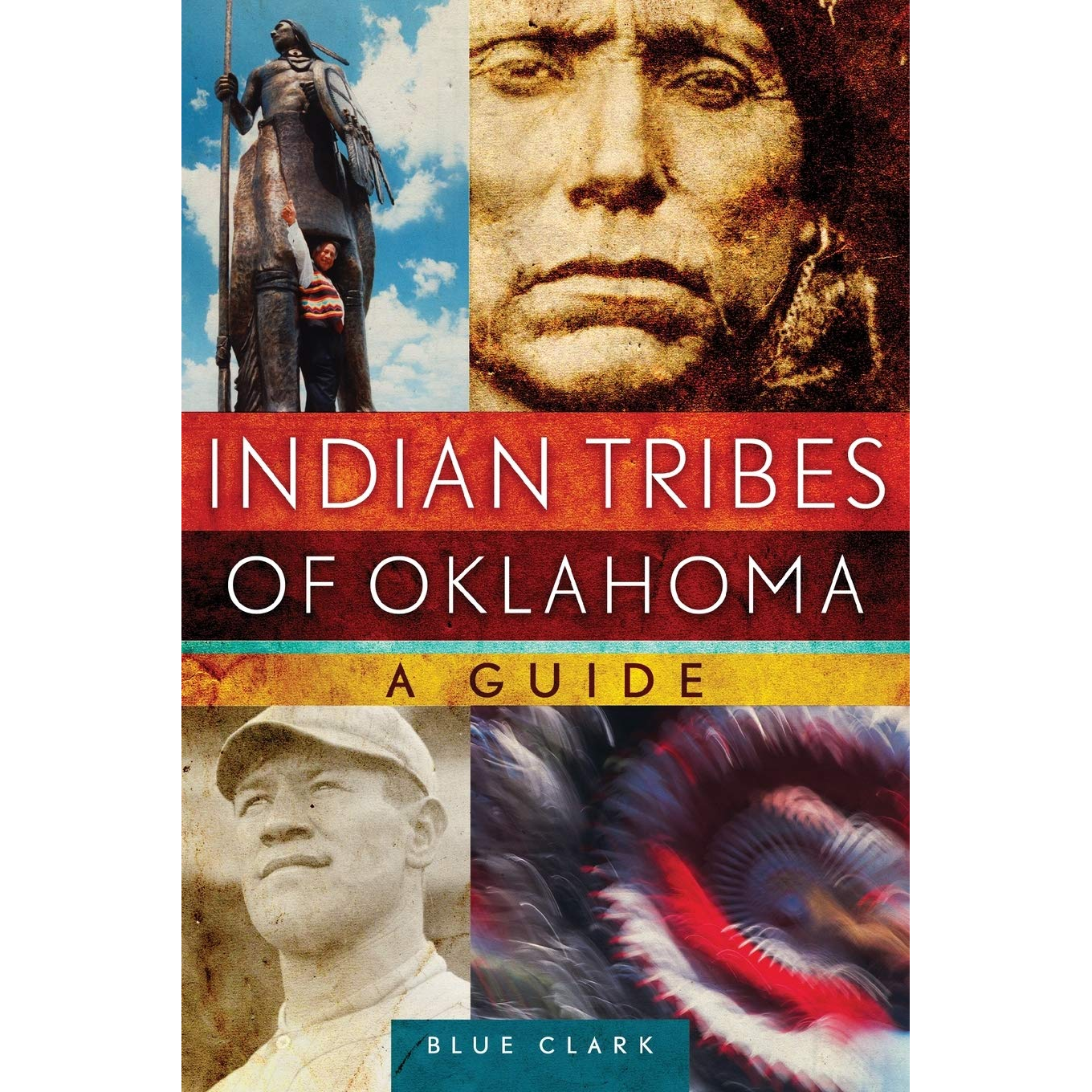 Indian Tribes of Oklahoma: A Guide