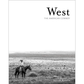 West: The American Cowboy by Anouk Krantz