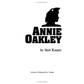 Annie Oakley by Shirl Kasper