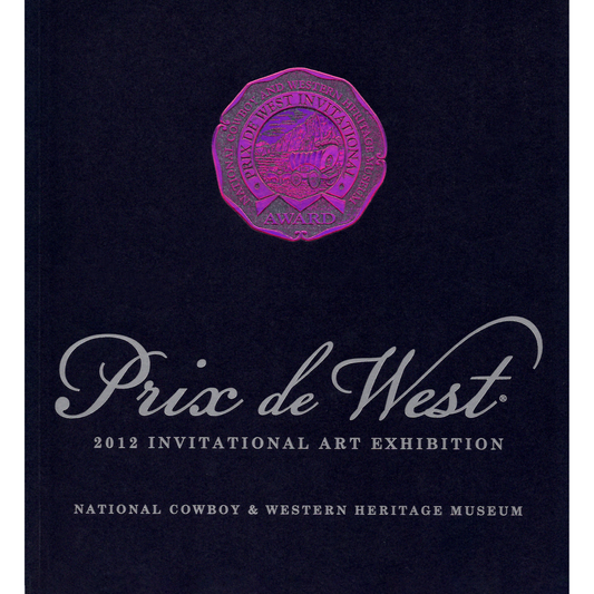 2012 Prix de West Exhibition Catalog