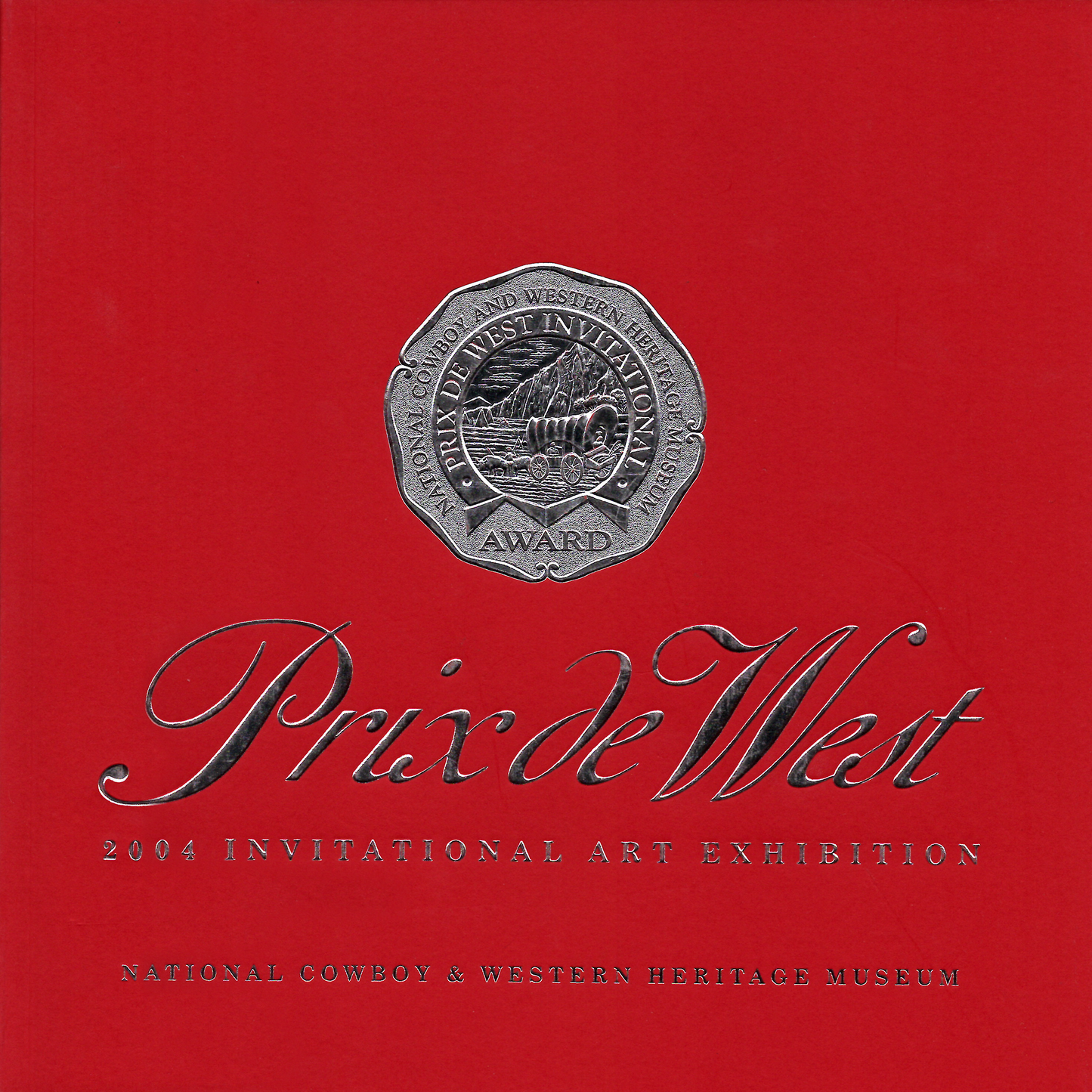 2004 Prix de West Exhibition Catalog