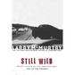 Still Wild: Short Fiction of the American West
