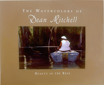 The Watercolors of Dean Mitchell: Beauty in the Real