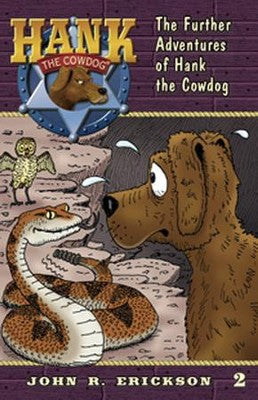 Hank the Cowdog #2: Further Adventures of Hank The Cowdog