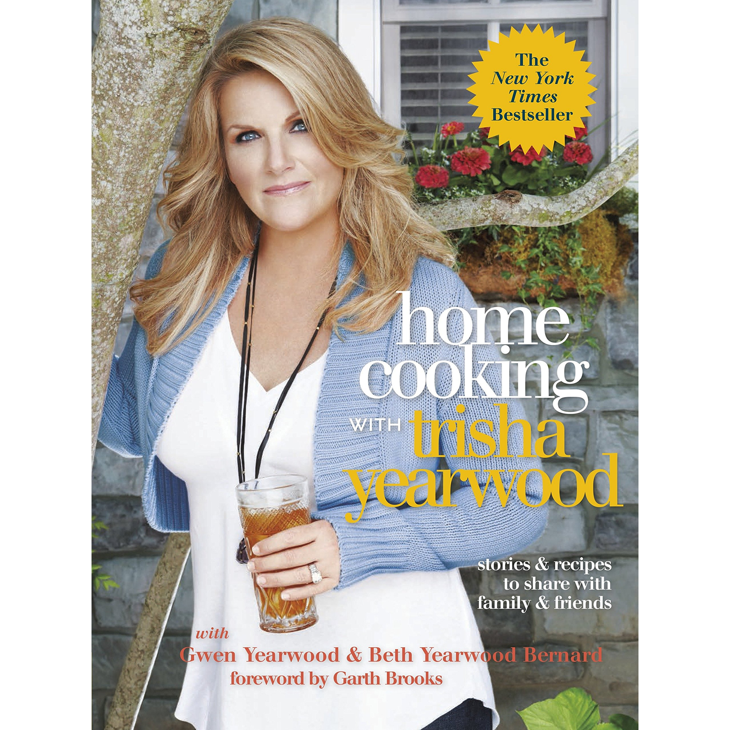 Home Cooking With Trisha Yearwood (Hardcover)