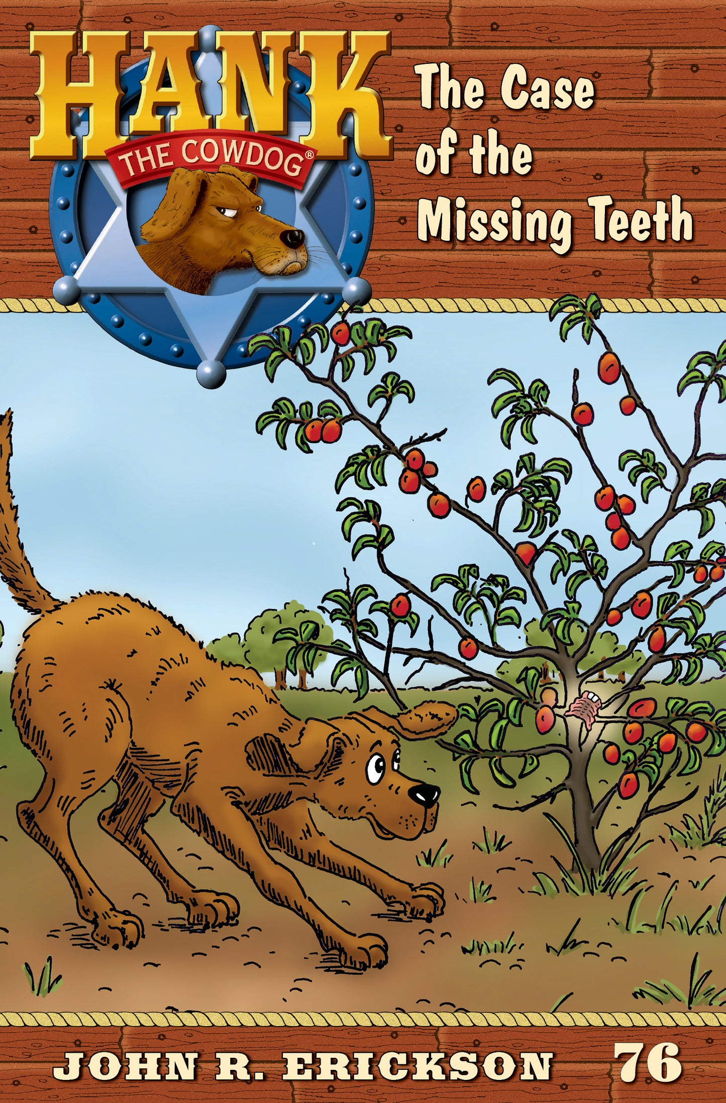 Hank The Cow Dog #76: The Case Of The Missing Teeth